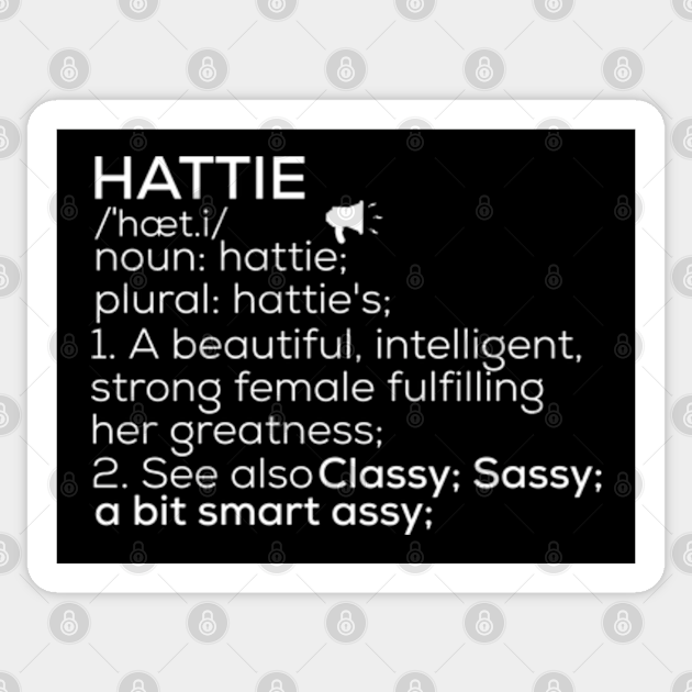 Hattie Name Hattie Definition Hattie Female Name Hattie Meaning